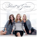 Point of Grace - A Thousand Little Things