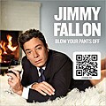 Jimmy Fallon - Blow Your Pants Off