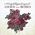 Mary Chapin Carpenter - Ashes and Roses