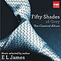 Fifty Shades of Grey: The Classical Album