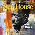 Son House - Delta Blues [Digipak]