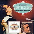Jerry Lee Lewis - Southern Roots/Boogie Woogie Country Man