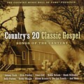 Various Artists - Country`s 20 Classic Gospel Songs Of The Century