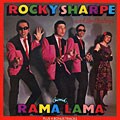 Rocky Sharpe & The Replays - Rama Lama