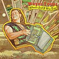 Wayne Toups - Whoever Said It Would Be Easy