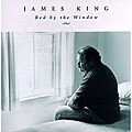 James King (Bluegrass) - Bed By The Window