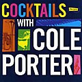 Various Artists - Ultra Lounge: Cocktails With Cole Porter