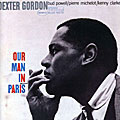 Dexter Gordon - Our Man in Paris [Remaster]