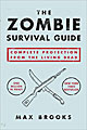 The Zombie Survival Guide by Max Brooks (Paperback)