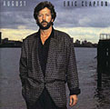 Eric Clapton - August [Remaster]
