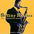 Sonny Rollins - The Freelance Years: The Complete Riverside and Contemporary ...