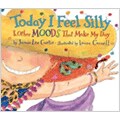 Today I Feel Silly and Other Moods That Make My Day by Jamie Lee Curtis ...