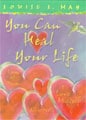 You Can Heal Your Life