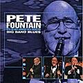 Pete Fountain/The New Lawrence Welk Orchestra - Big Band Blues
