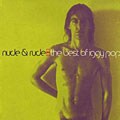 Iggy Pop - Nude & Rude: The Best Of Iggy Pop
