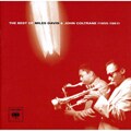 John Coltrane/Miles Davis - The Best of Miles Davis & John Coltrane: 1955-1961