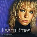 3T/Johnny M5/LeAnn Rimes - I Need You [Bonus Tracks]