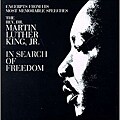 Martin Luther King, Jr. - In Search of Freedom