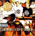 Gang Starr - Moment Of Truth [PA]