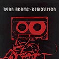 Ryan Adams - Demolition