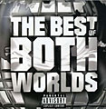 Jay-Z/R. Kelly - The Best Of Both Worlds [PA]