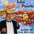 John Pinette - Show Me The Buffet