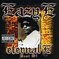 Eazy-E - Eternal E: The Best Of [PA] [Remaster]