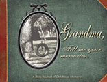Grandma, Tell Me Your Memories