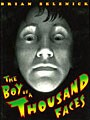 The Boy of a Thousand Faces (Paperback)