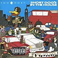 Too Short - Short Dog`s in the House [PA]