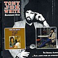 Tony Joe White - Eyes/Dangerous