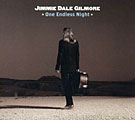 Jimmie Dale Gilmore - One Endless Night