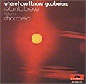 Chick Corea/Return To Forever - Where Have I Known You Before