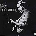 Roy Buchanan - Roy Buchanan (1st album)