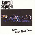 Lynyrd Skynyrd - Lyve From Steel Town