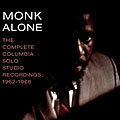 Thelonious Monk - Monk Alone: The Complete Columbia Solo Studio Recordings: 1962-1968