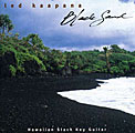 Led Kaapana - Black Sand