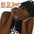 Hil St. Soul - Soul Organic