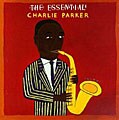 Charlie Parker - Essential Charlie Parker