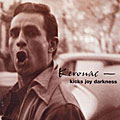 Various Artists - Kerouac: Kicks Joy Darkness