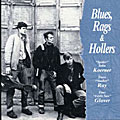 Koerner, Ray & Glover - Blues, Rags & Hollers