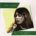 Nanci Griffith - There`s A Light Beyond These Woods [Remaster]