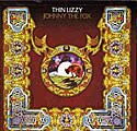 Thin Lizzy - Johnny The Fox