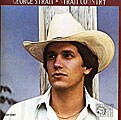 George Strait - Strait Country