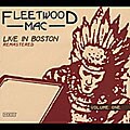 Fleetwood Mac - Live at the Boston Tea Party, Vol. 1 [Digipak]