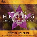 Steven Halpern - Music For Healing