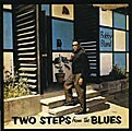Bobby "Blue" Bland - Two Steps From The Blues [Remaster]