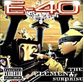 E-40 - The Element Of Surprise [PA]