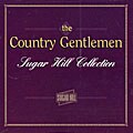 The Country Gentlemen - Sugar Hill Collection