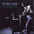 Pee Wee Crayton - Early Hour Blues